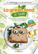La green food en famille