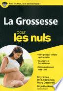 La Grossesse pour les Nuls poche