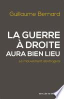 La guerre à droite aura bien lieu