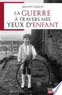 La guerre à travers mes yeux d'enfant