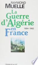 La guerre d'Algérie en France