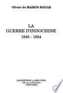 La guerre d'Indochine