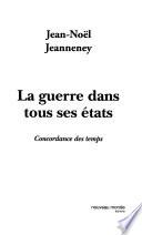 La guerre dans tous ses états