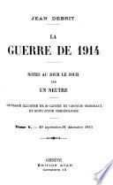 La guerre de 1914: 20 septembre - 31 décembre 1915
