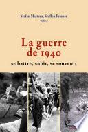 La Guerre de 1940