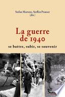 La guerre de 1940