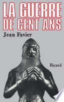 La Guerre de Cent Ans