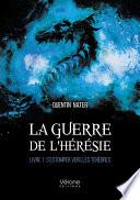 La guerre de l'hérésie