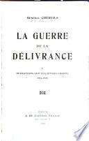 La guerre de la délivrance ...