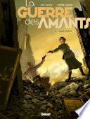 La Guerre des Amants -