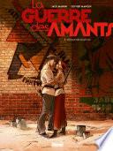 La Guerre des Amants -