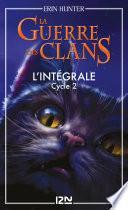 Livre La Guerre des clans - cycle 2 - L'intégrale
