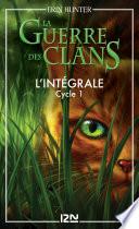 Livre La guerre des Clans cycle I - Intégrale