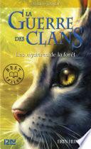 Livre La guerre des Clans cycle I - tome 3 Les mystères de la forêt