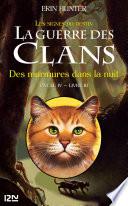La guerre des Clans IV - tome 3 : Des murmures dans la nuit