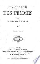 La Guerre des Femmes ...