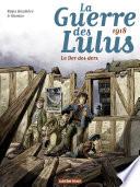 La Guerre des Lulus (Tome 5) - 1918, Le der des ders