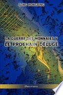 La guerre des monnaies V
