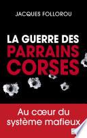 La guerre des parrains corses