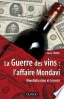 La Guerre des vins : l'affaire Mondavi