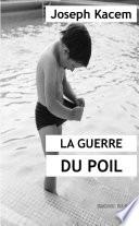 La guerre du poil