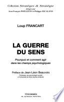 La guerre du sens