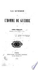 La guerre et l'homme de guerre
