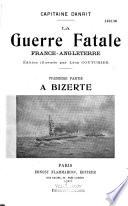 La guerre fatale