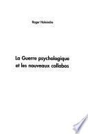 La guerre psychologique et les nouveaux collabos