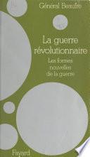 La guerre révolutionnaire