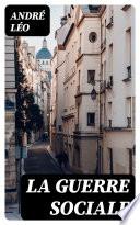 La Guerre Sociale