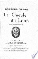 La Gueule Du Loup