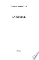 La gueule
