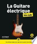 La Guitare électrique pour les Nuls, grand format, 2e éd
