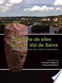 La Hache de Silex Dans le Val de Seine
