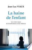 La haine de l'enfant