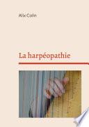 La harpéopathie