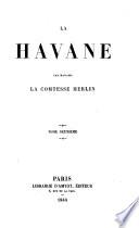 La Havane par Madame la comtesse Merlin...