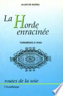 La Horde enracinée