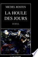 La houle des jours