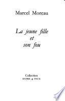 La jeune fille et son fou