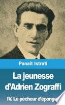 La jeunesse d'Adrien Zograffi