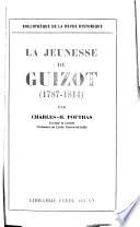 La jeunesse de Guizot (1787-1814)