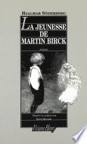 La Jeunesse de Martin Birck