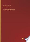 La Jolie Bohémienne