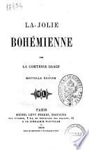 La jolie bohemienne par la comtesse Dash