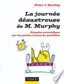 La journée désastreuse de M. Murphy
