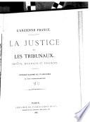 La Justice et Les Tribunaux