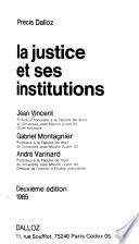 La justice et ses institutions