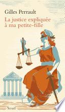 La Justice expliquée à ma petite-fille